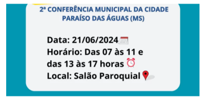 Imagem da notícia 2° Conferência Municipal de Paraíso das Águas acontece sexta-feira